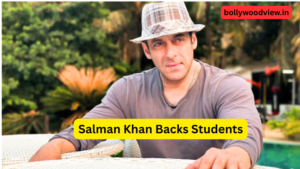 Salman Khan Backs Students